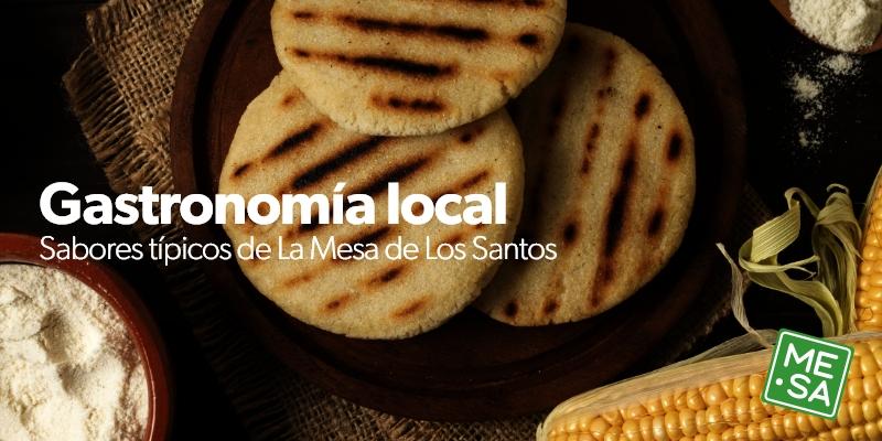 Gastronomía Local: Sabores y Platos Típicos de la Mesa de los Santos Gastronomía Local: Sabores y Platos Típicos de la Mesa de los Santos