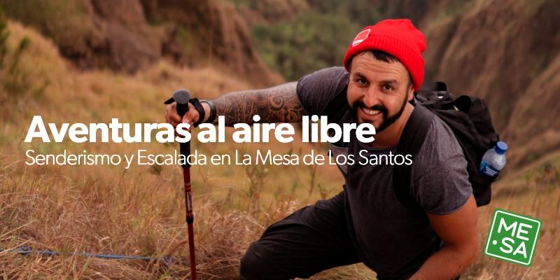 Aventuras al Aire Libre: Senderismo y Escalada en la Mesa de los Santos Aventuras al Aire Libre: Senderismo y Escalada en la Mesa de los Santos