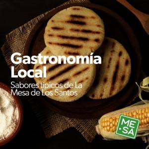 Gastronomía Local: Sabores y Platos Típicos de la Mesa de los Santos